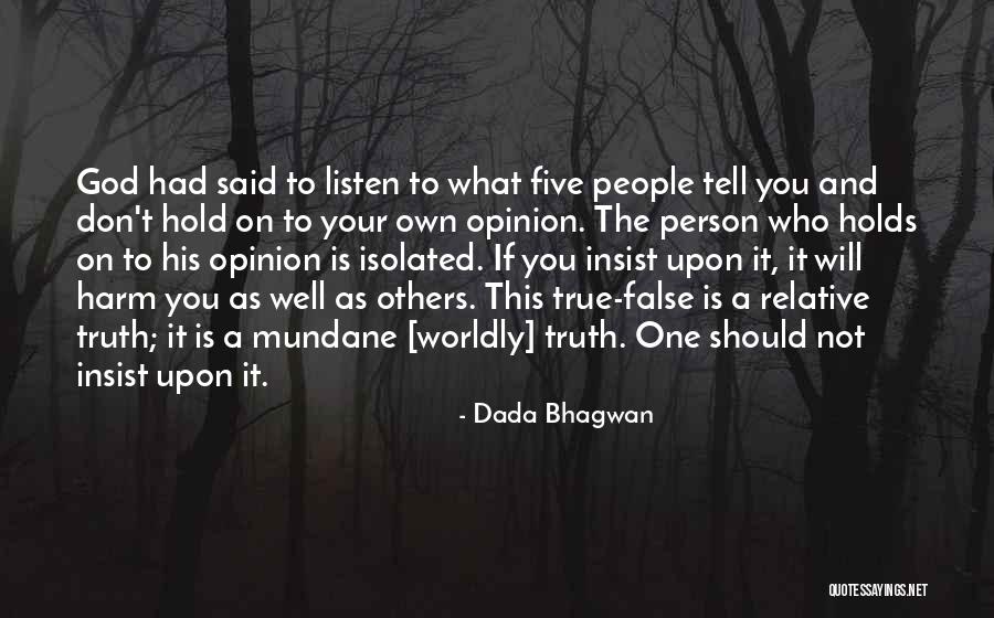 M Nchausen Quotes By Dada Bhagwan M Nchausen Quotes By Dada Bhagwan