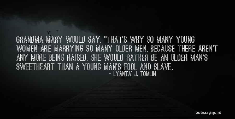 M Nevver Sefik Quotes By Lyanta' J. Tomlin M Nevver Sefik Quotes By Lyanta' J. Tomlin