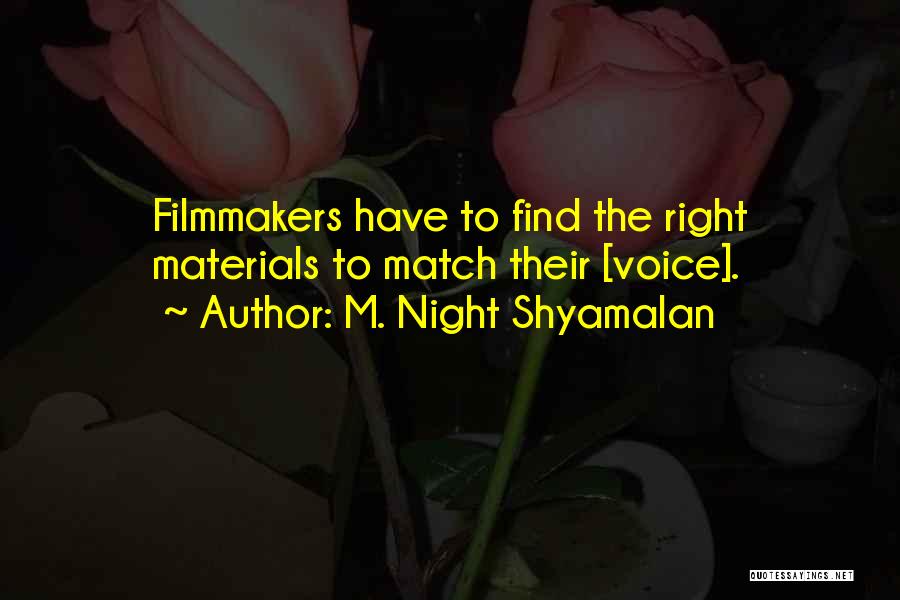 M. Night Shyamalan Quotes 1178596