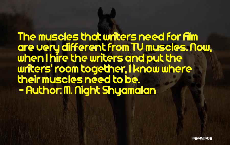 M. Night Shyamalan Quotes 135032