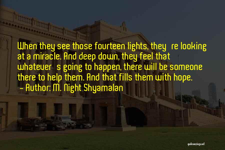 M. Night Shyamalan Quotes 1696318