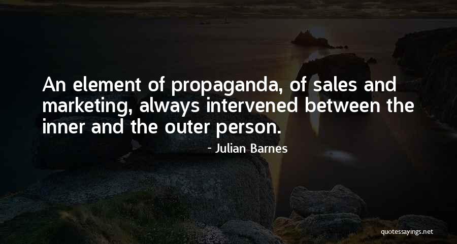 M O Marketing Quotes By Julian Barnes M O Marketing Quotes By Julian Barnes