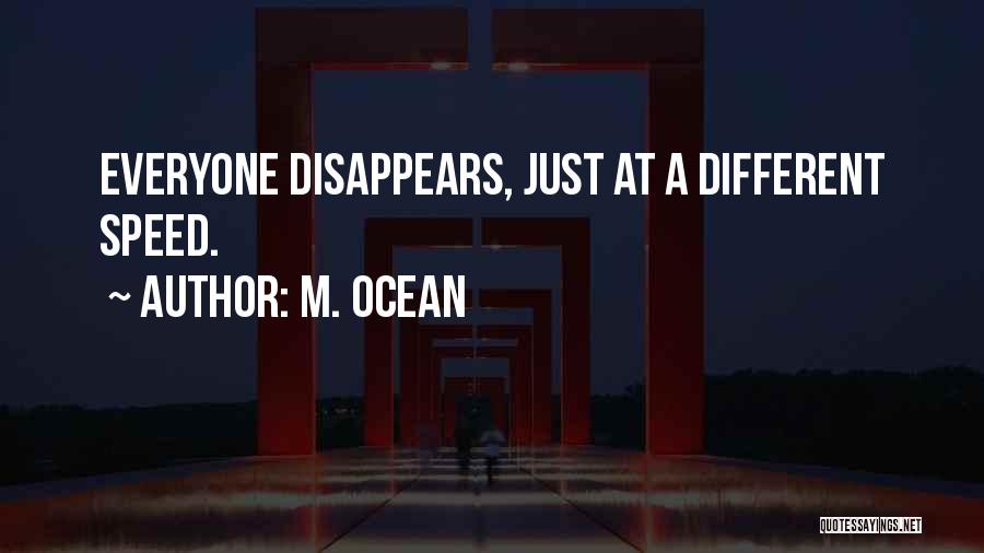 M. Ocean Quotes 1175903