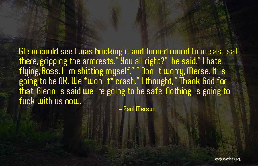 M Ok Quotes By Paul Merson M Ok Quotes By Paul Merson