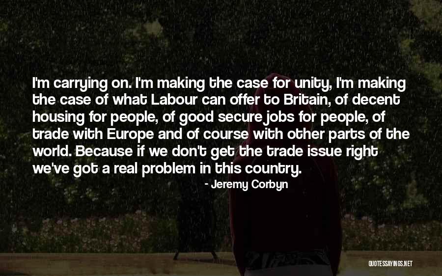 M Parts Quotes By Jeremy Corbyn M Parts Quotes By Jeremy Corbyn