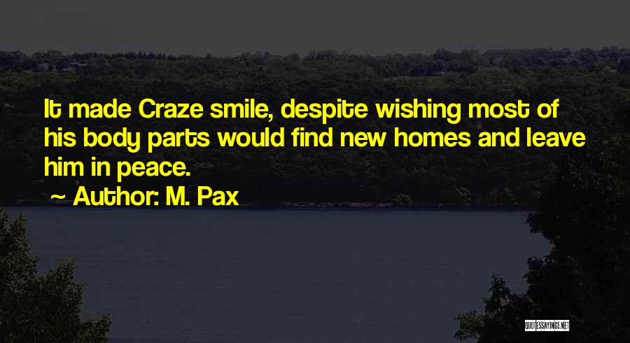 M. Pax Quotes 2204871