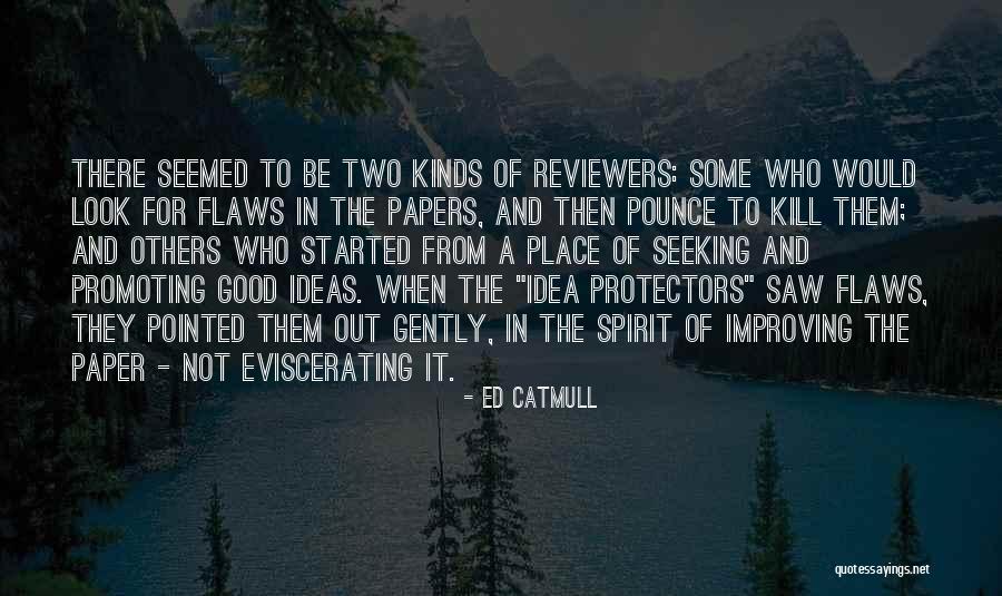 M Quinas Fotogr Ficas Quotes By Ed Catmull