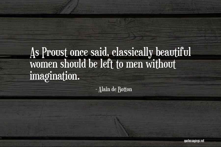 M R Hoca Uzaktan Egitim Quotes By Alain De Botton M R Hoca Uzaktan Egitim Quotes By Alain De Botton