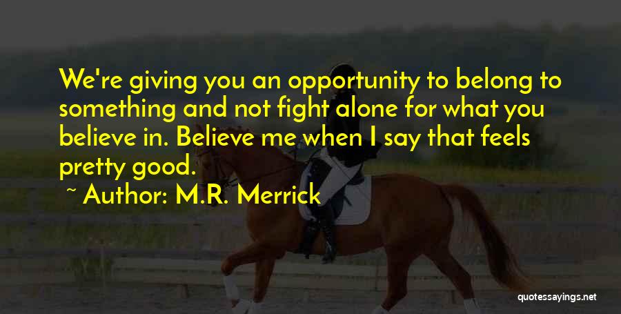 M.R. Merrick Quotes 1234874
