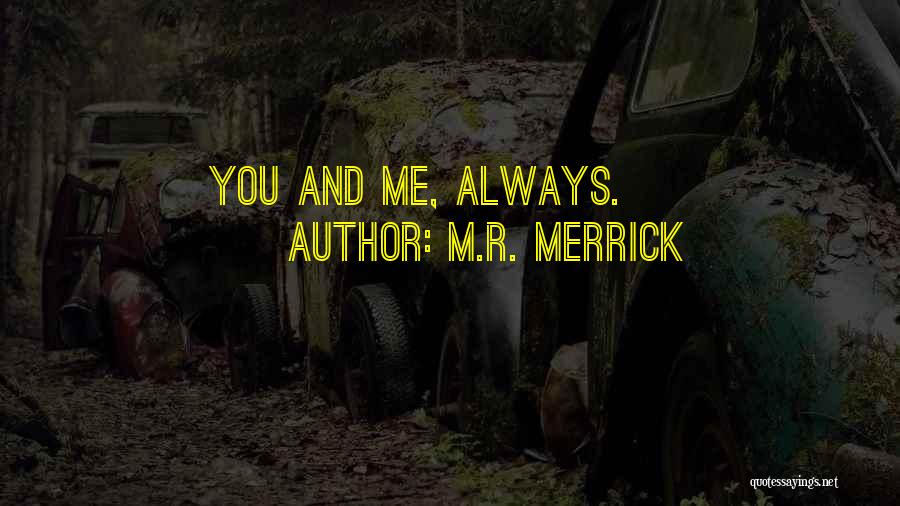 M.R. Merrick Quotes 2119494