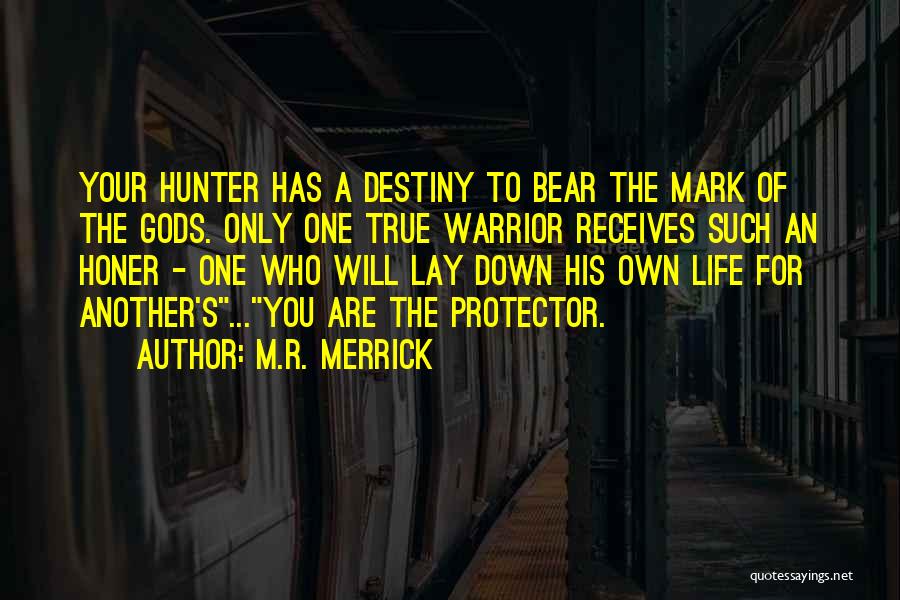 M.R. Merrick Quotes 335266