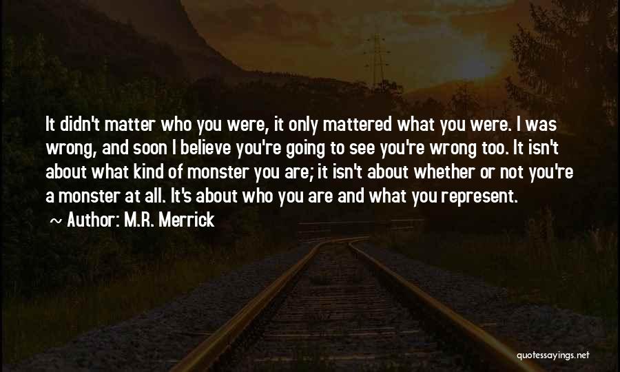 M.R. Merrick Quotes 82731