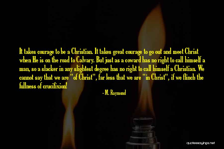 M. Raymond Quotes 1703883 M. Raymond Quotes 1703883