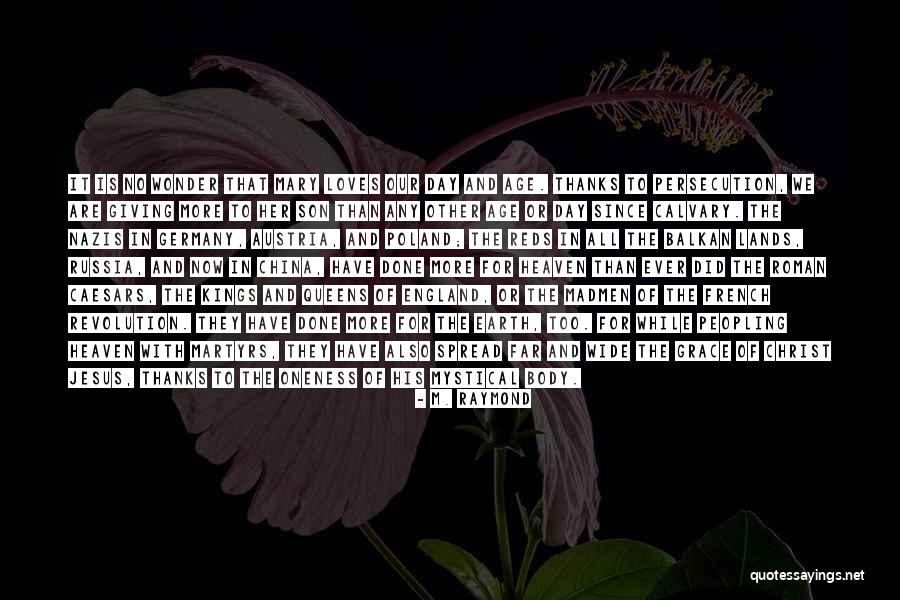 M. Raymond Quotes 2054244 M. Raymond Quotes 2054244