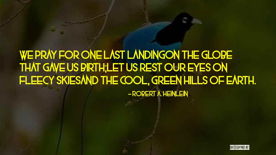 M Rchenpark Quotes By Robert A. Heinlein M Rchenpark Quotes By Robert A. Heinlein