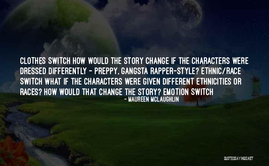 M Rklin Spur Quotes By Maureen McLaughlin M Rklin Spur Quotes By Maureen McLaughlin