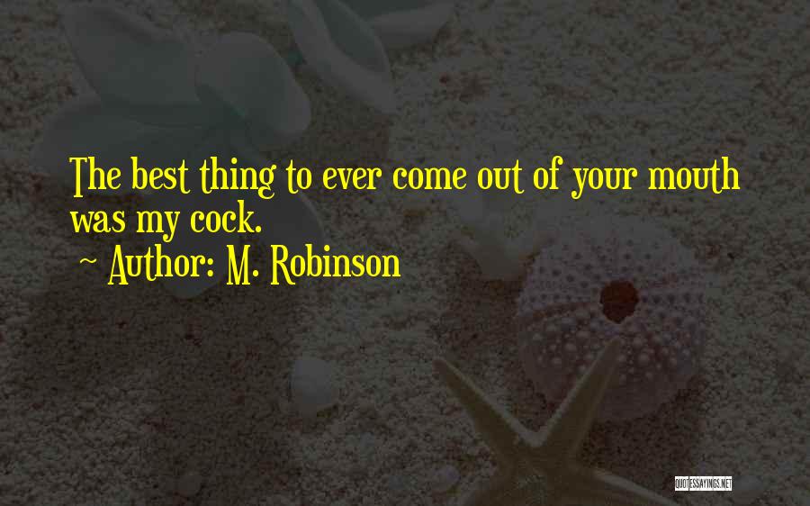 M. Robinson Quotes 1203968