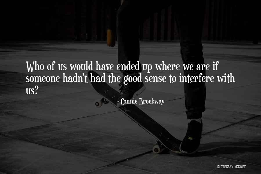 M Rtott Keszty Quotes By Connie Brockway M Rtott Keszty Quotes By Connie Brockway