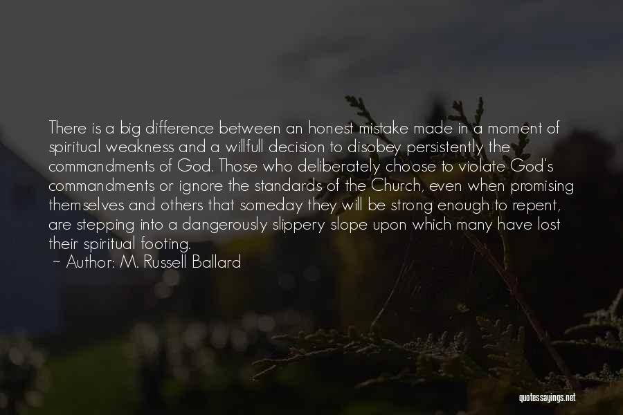 M. Russell Ballard Quotes 108250