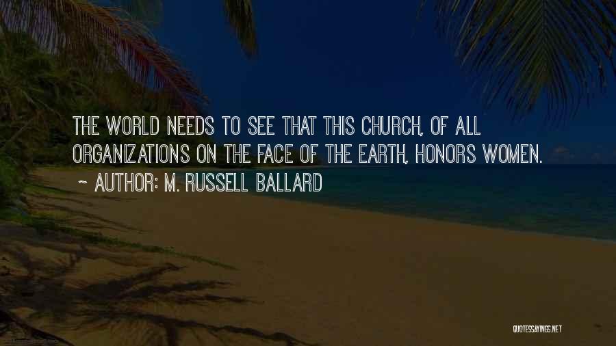 M. Russell Ballard Quotes 1521310