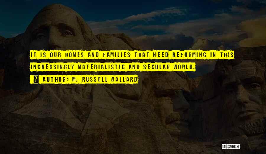 M. Russell Ballard Quotes 1682099