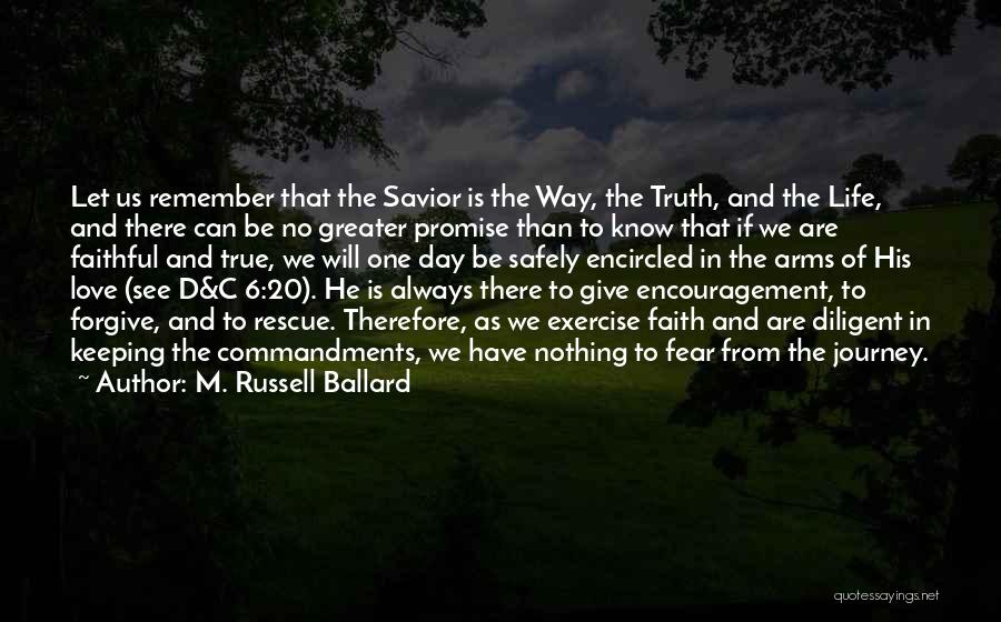 M. Russell Ballard Quotes 1838512