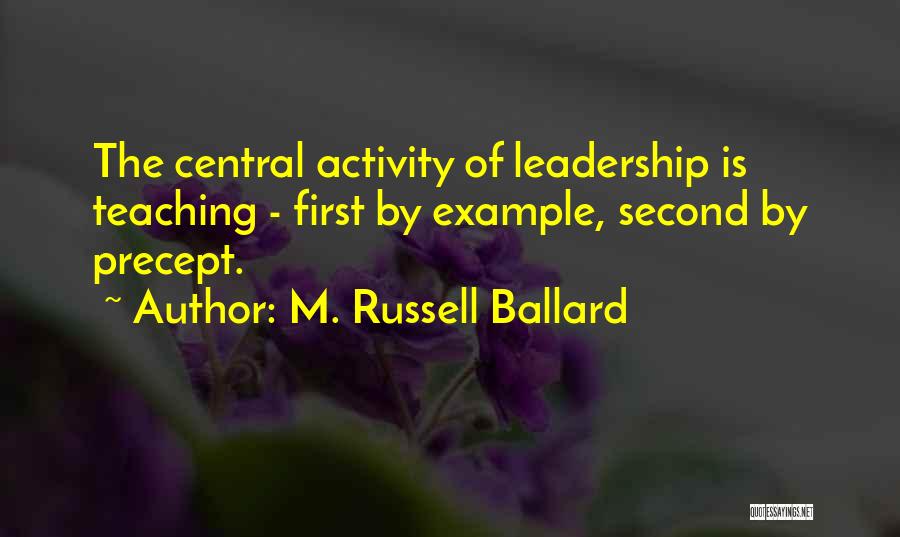 M. Russell Ballard Quotes 1989801