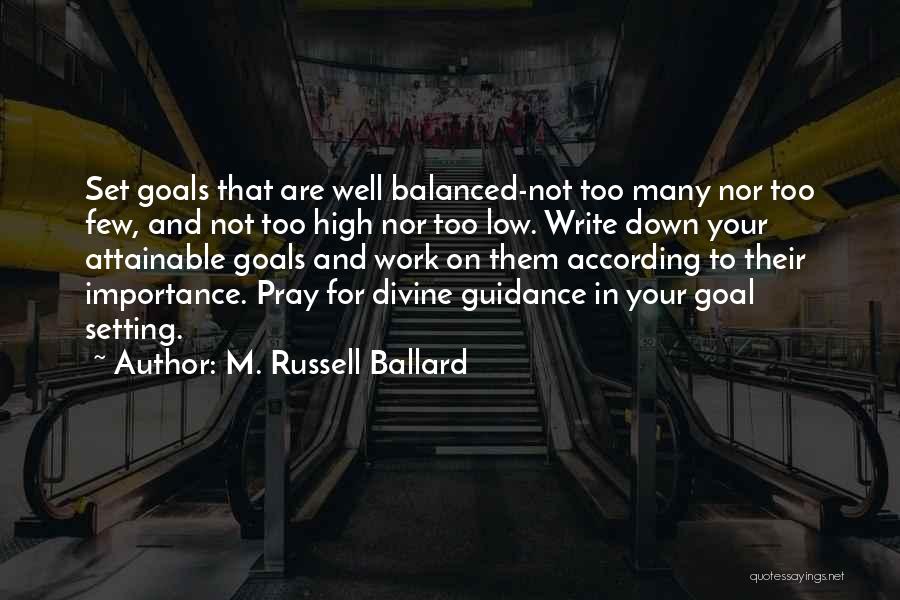 M. Russell Ballard Quotes 2158854