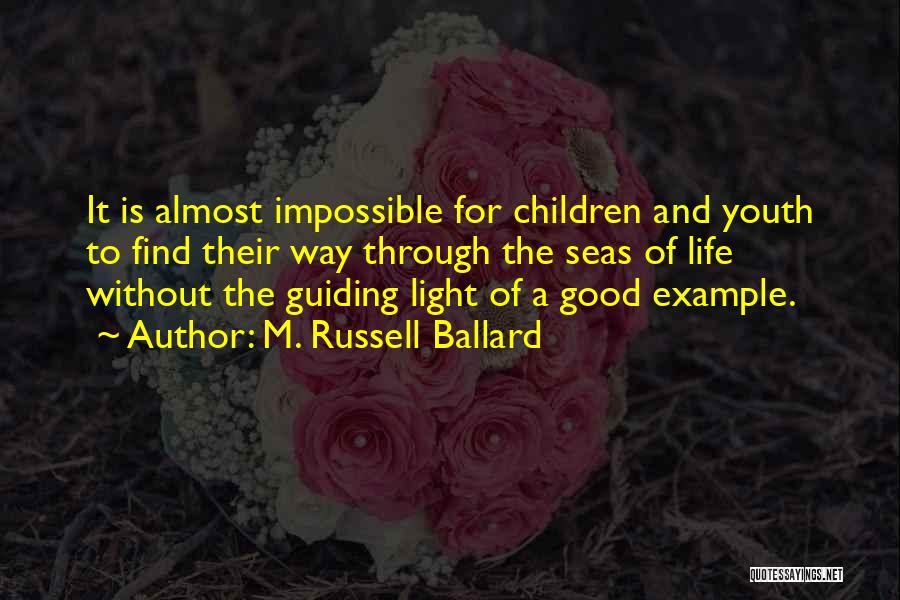 M. Russell Ballard Quotes 2168693