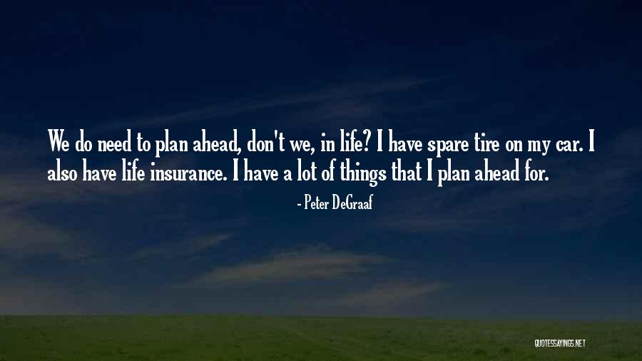 M&s Life Insurance Quotes By Peter DeGraaf M&s Life Insurance Quotes By Peter DeGraaf