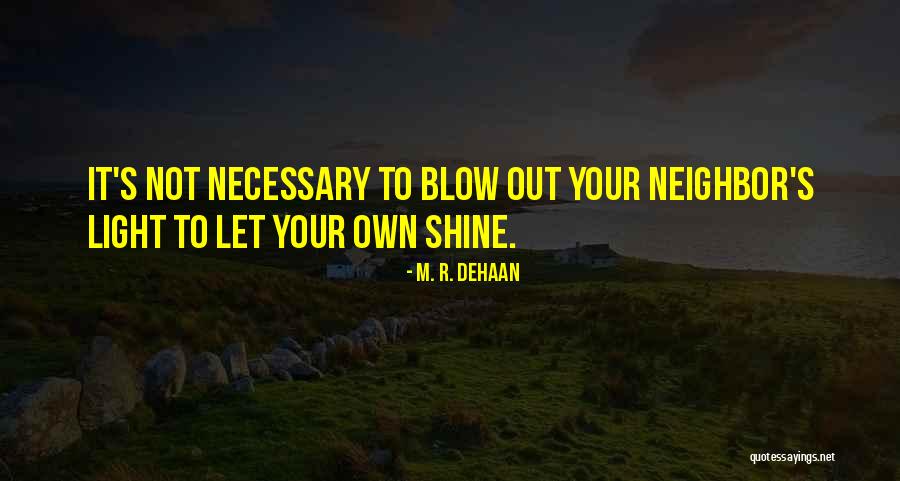 M&s Quotes By M. R. DeHaan M&s Quotes By M. R. DeHaan