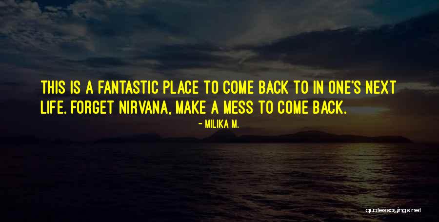 M&s Quotes By Milika M. M&s Quotes By Milika M.
