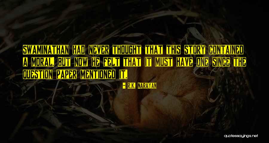 M S Swaminathan Quotes By R.K. Narayan M S Swaminathan Quotes By R.K. Narayan