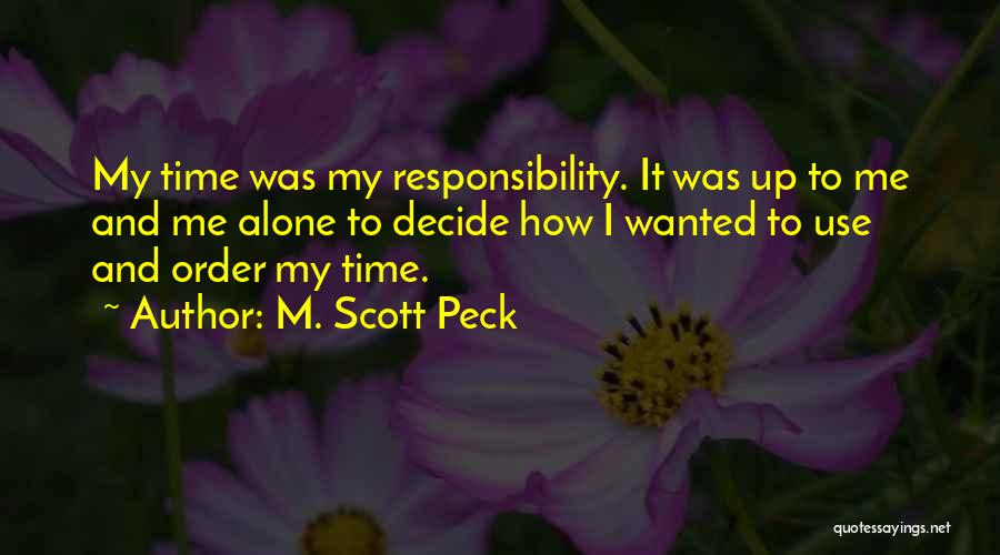 M. Scott Peck Quotes 1073473