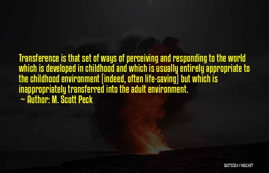 M. Scott Peck Quotes 1497255