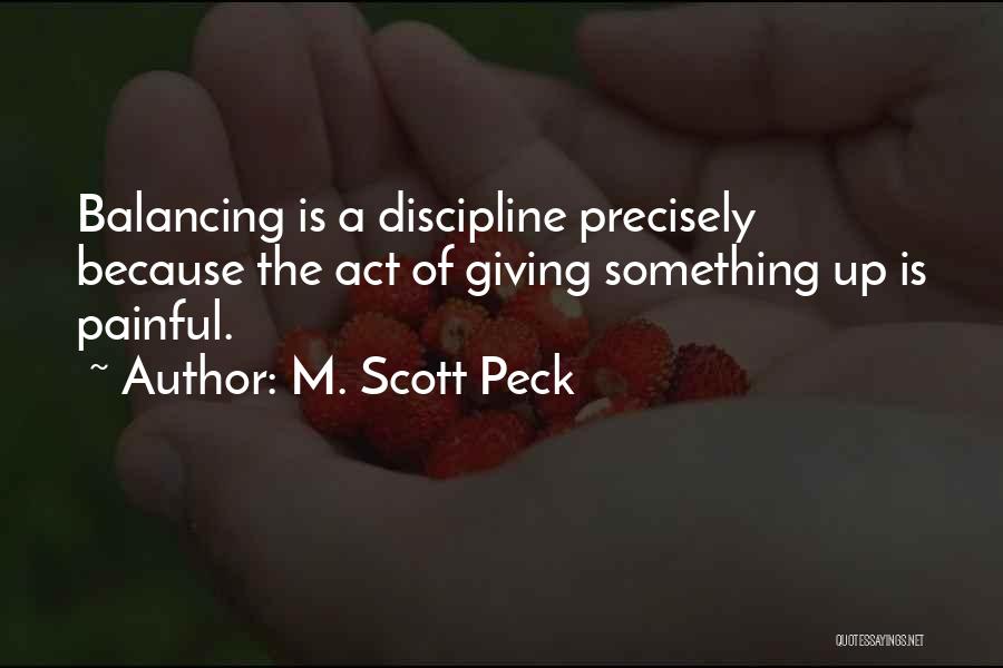 M. Scott Peck Quotes 1560514