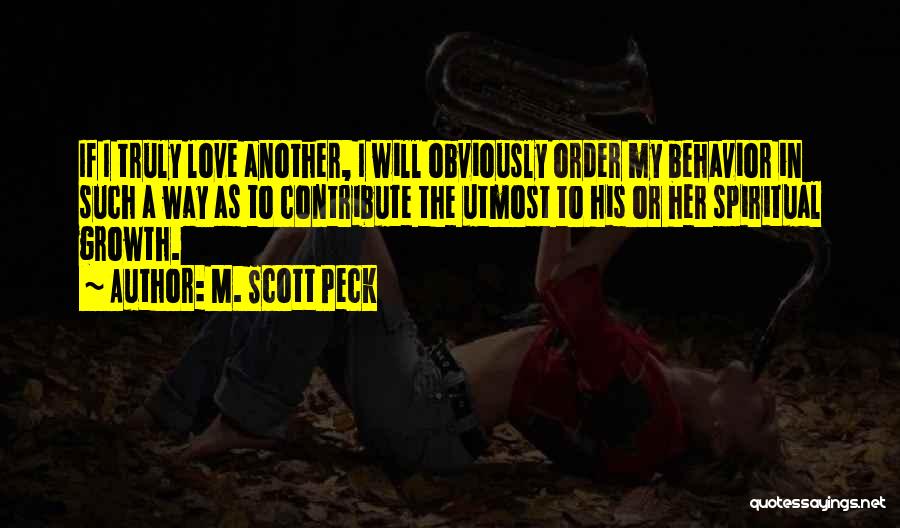 M. Scott Peck Quotes 1615973