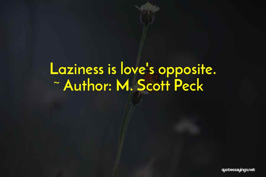 M. Scott Peck Quotes 1663013