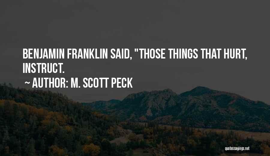 M. Scott Peck Quotes 1697302