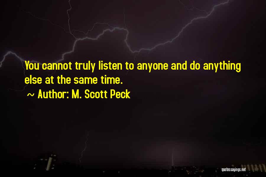 M. Scott Peck Quotes 1926519