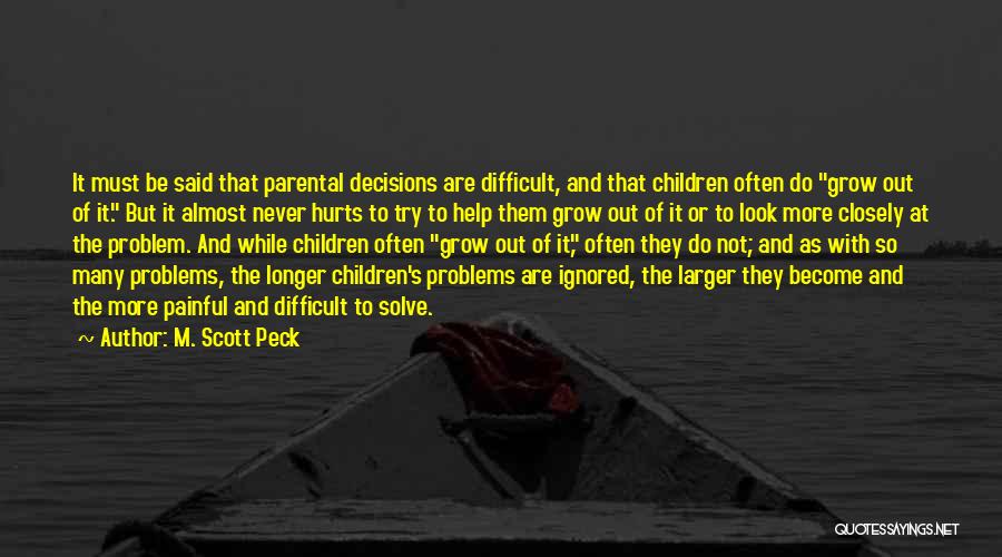 M. Scott Peck Quotes 2053995