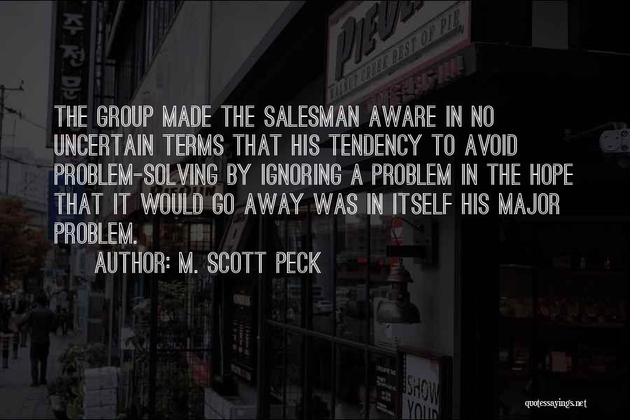 M. Scott Peck Quotes 231056