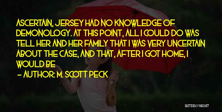 M. Scott Peck Quotes 280097