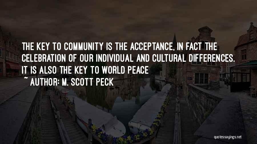 M. Scott Peck Quotes 447004