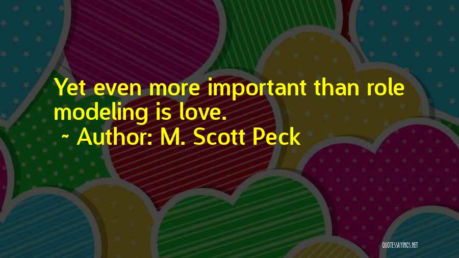 M. Scott Peck Quotes 520275