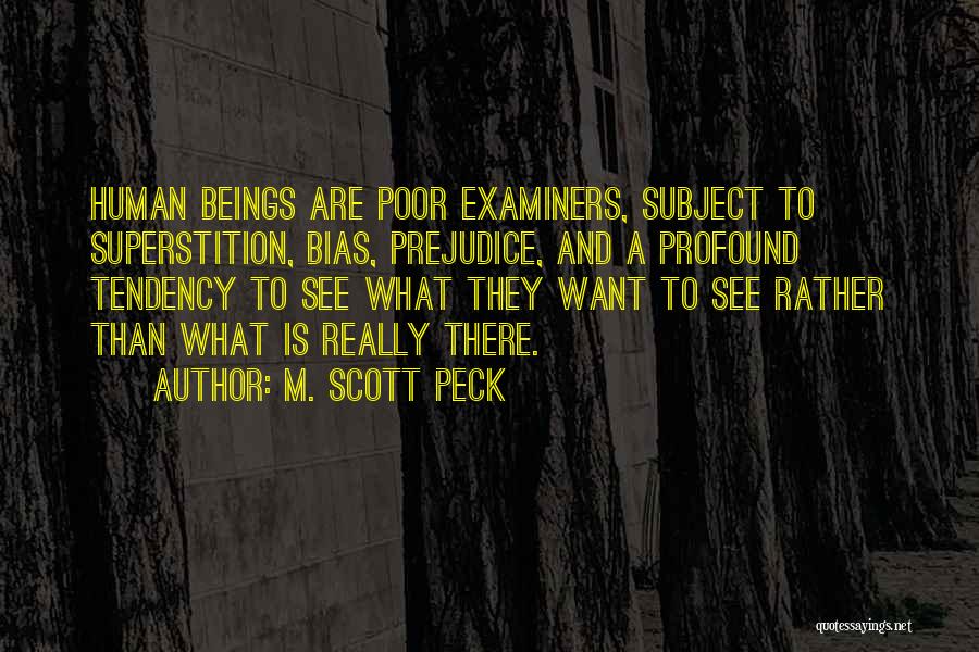 M. Scott Peck Quotes 645729