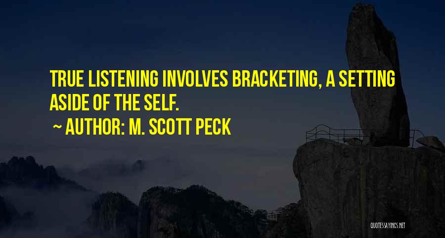 M. Scott Peck Quotes 803305