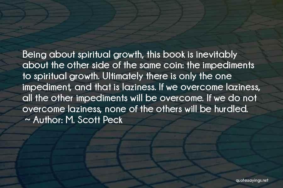 M. Scott Peck Quotes 886804