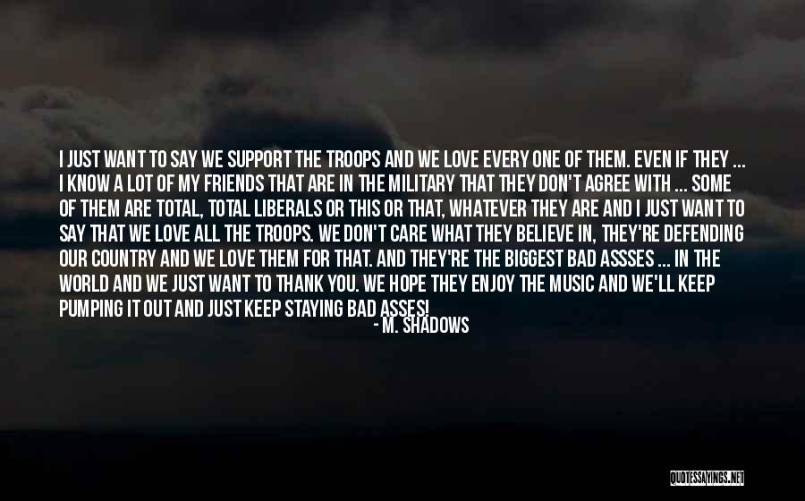 M. Shadows Quotes 1942475 M. Shadows Quotes 1942475