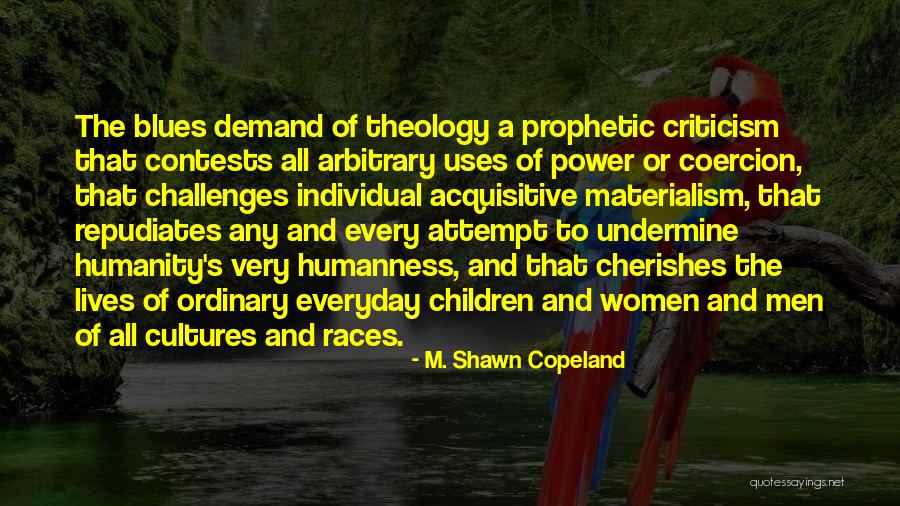 M. Shawn Copeland Quotes 1454336 M. Shawn Copeland Quotes 1454336